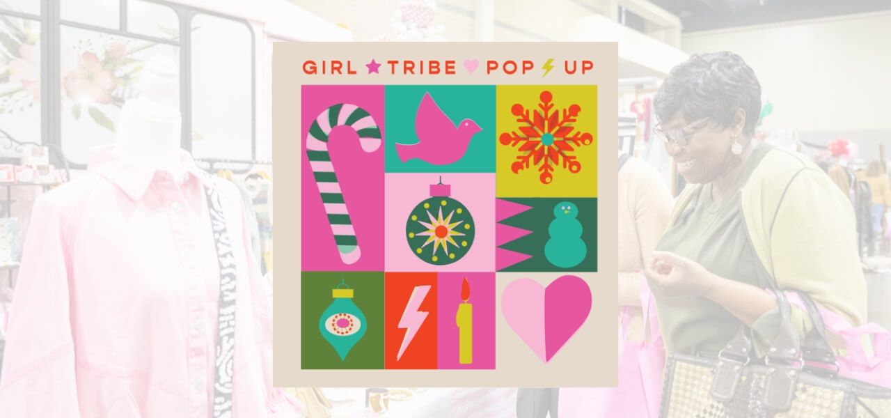 Girl Tribe Holiday Pop Up